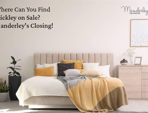 Where Can You Find Stickley on Sale? Manderley’s Closing!